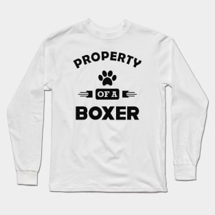 Boxer Dog - Property of a boxer Long Sleeve T-Shirt